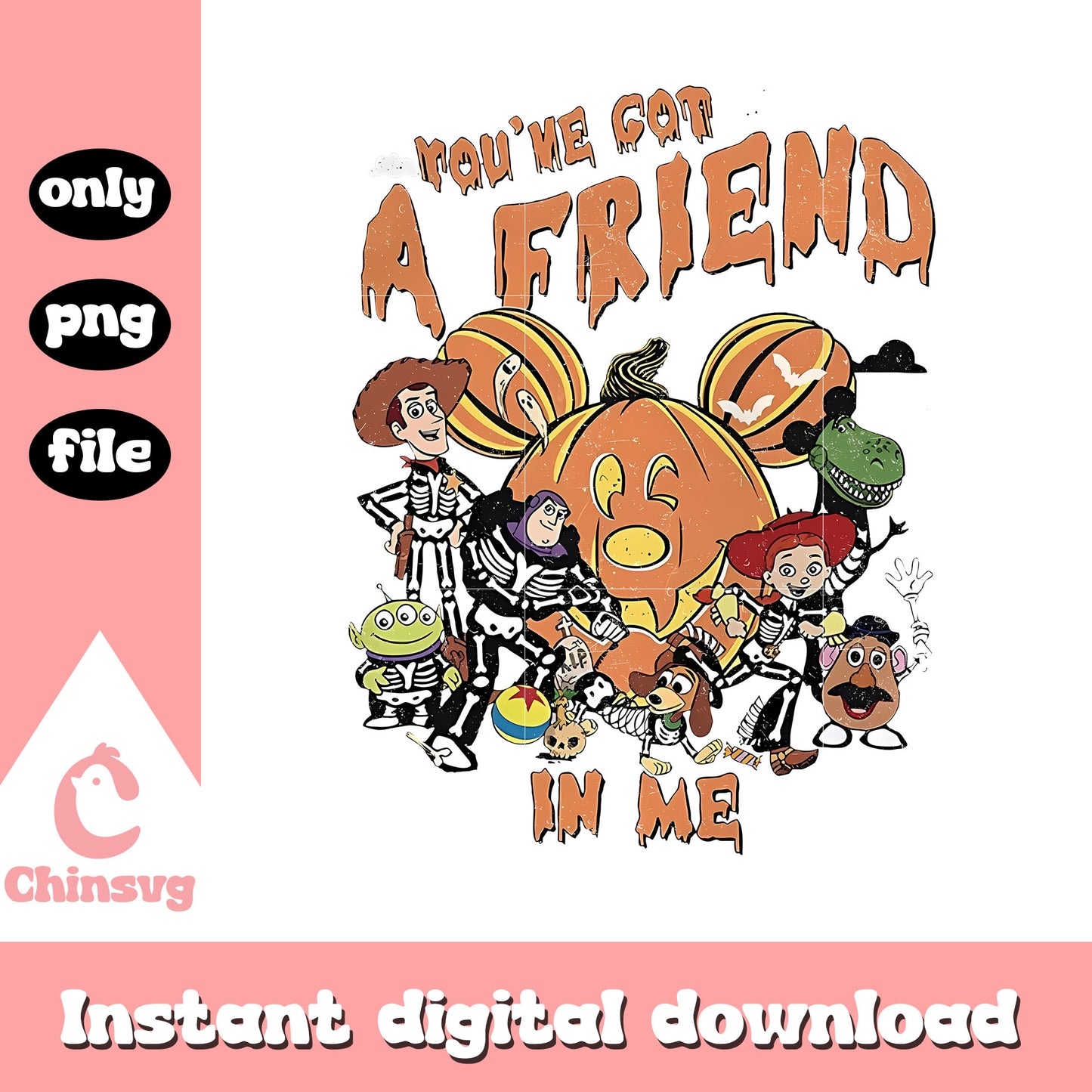 You've got a friend in me ttoy story disney art png, toy story png