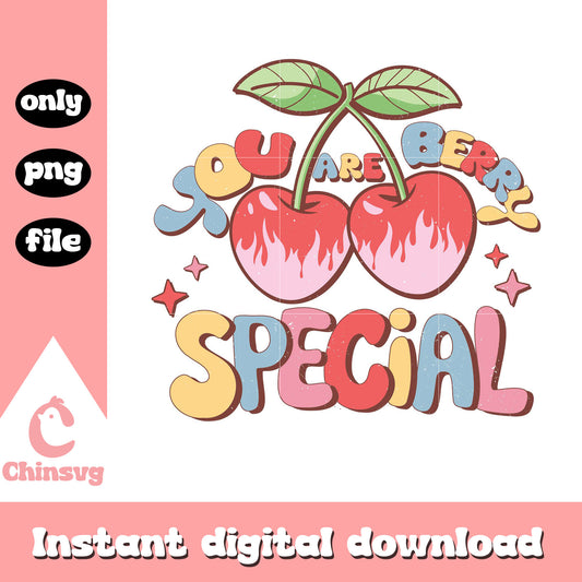 You are berry special png, berry valentine png, valentine png