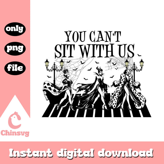 You can't sit with us quotes design png, sanderson sisters png