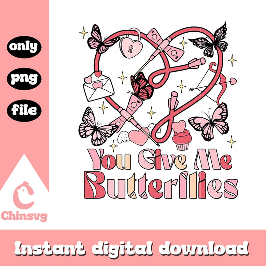 You give me butterflies phlebotomist png, nurse valentine png