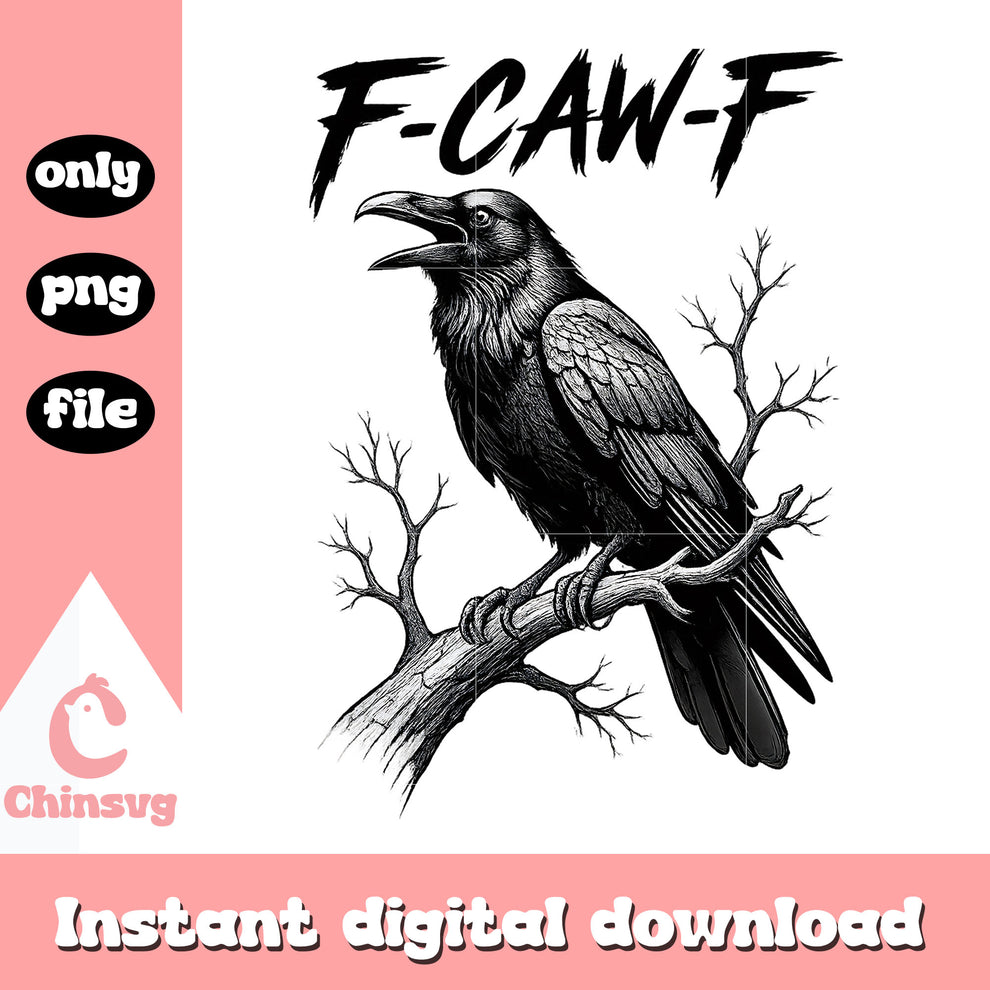 f-caw-f crow funny black design png, dark humor black bird png – Chinsvg