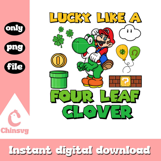 lucky like a four leaf clover png, happy saint patricks day png