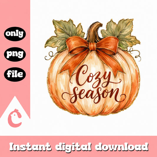 Cozy Season Pumpkin PNG, Fall Autumn Sublimation, Halloween PNG