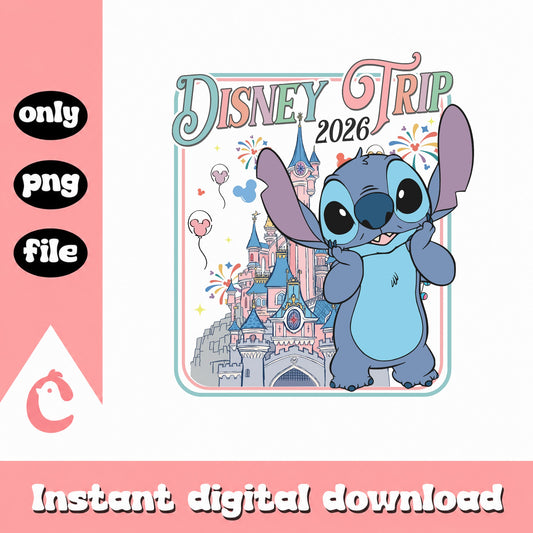 Stitch Disney Trip 2026 PNG, Disney Castle PNG, Family Vacation PNG