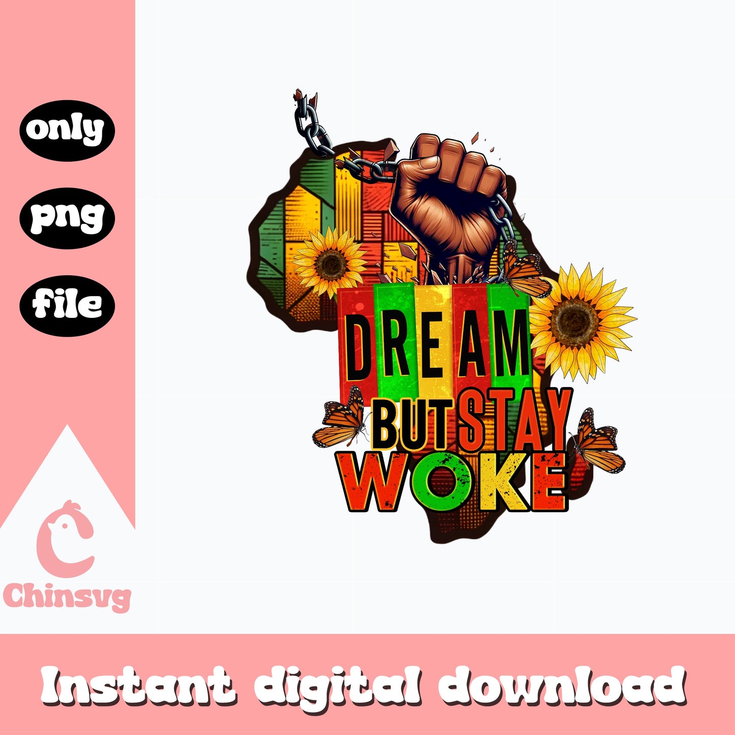 Dream But Stay Woke PNG, Black History Month PNG, Juneteenth PNG