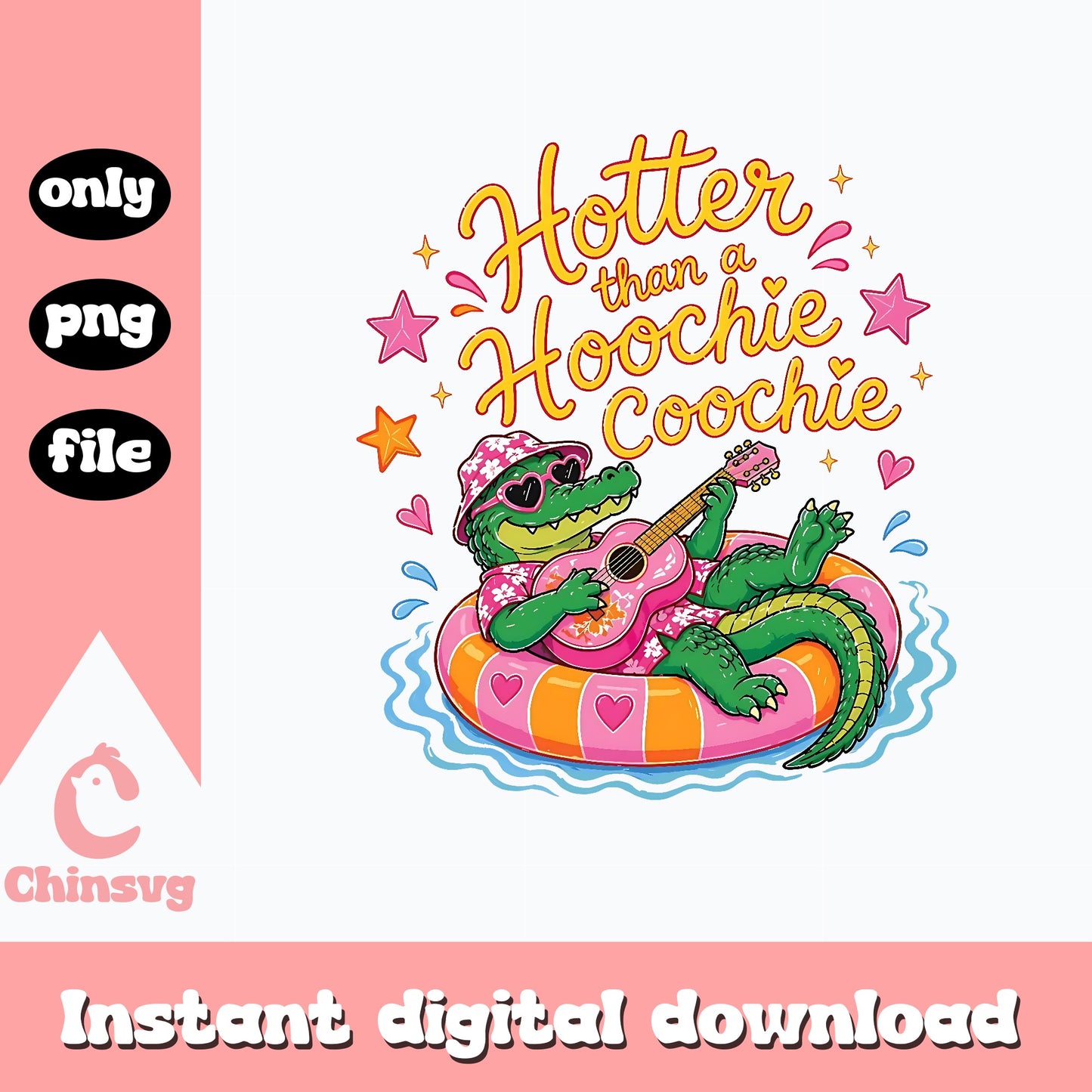 Hotter Than A Hoochie Coochie PNG, Alligator Summer, Funny PNG